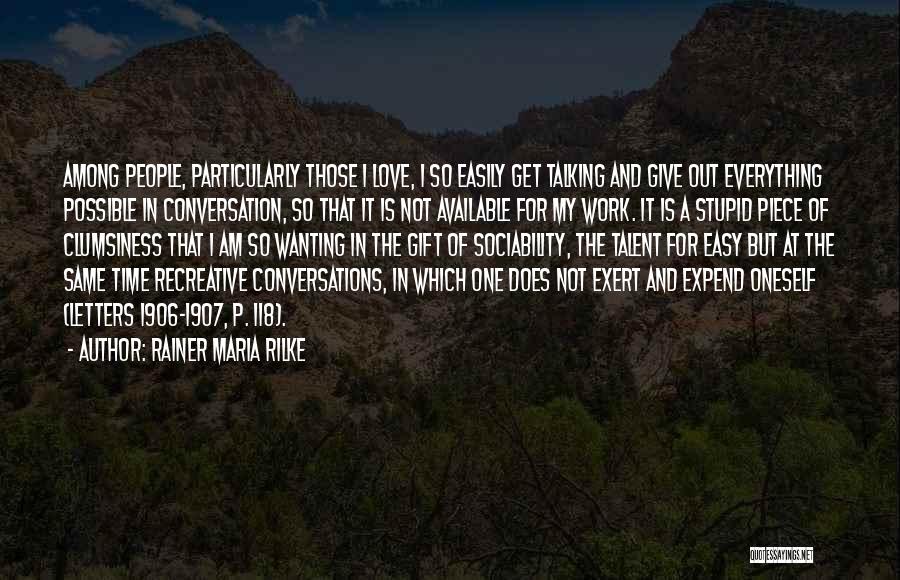 Rainer Maria Rilke Quotes 1605691