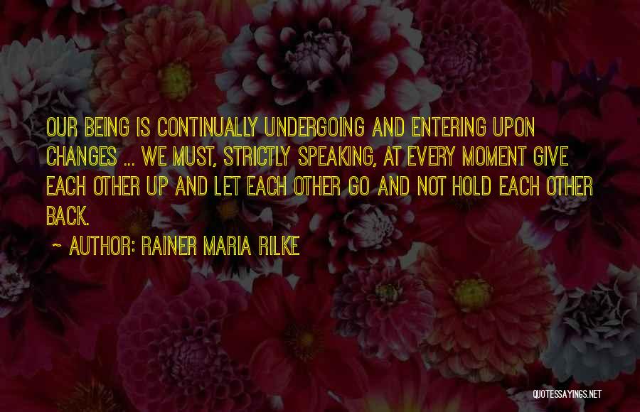 Rainer Maria Rilke Quotes 2123102