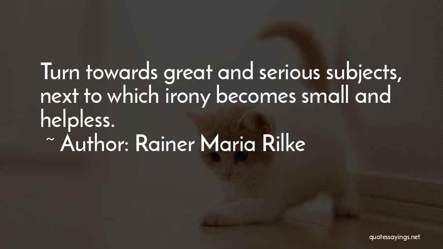 Rainer Maria Rilke Quotes 681693