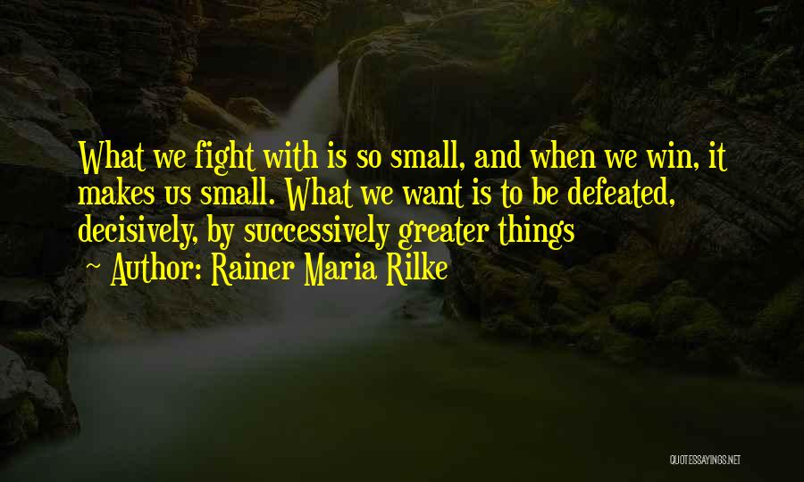 Rainer Maria Rilke Quotes 997676