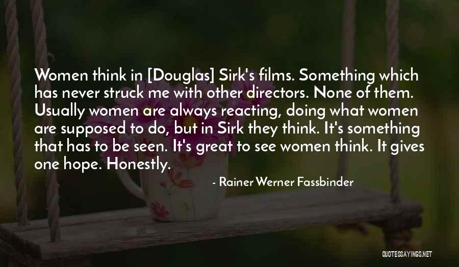 Rainer Werner Fassbinder Quotes 1552961