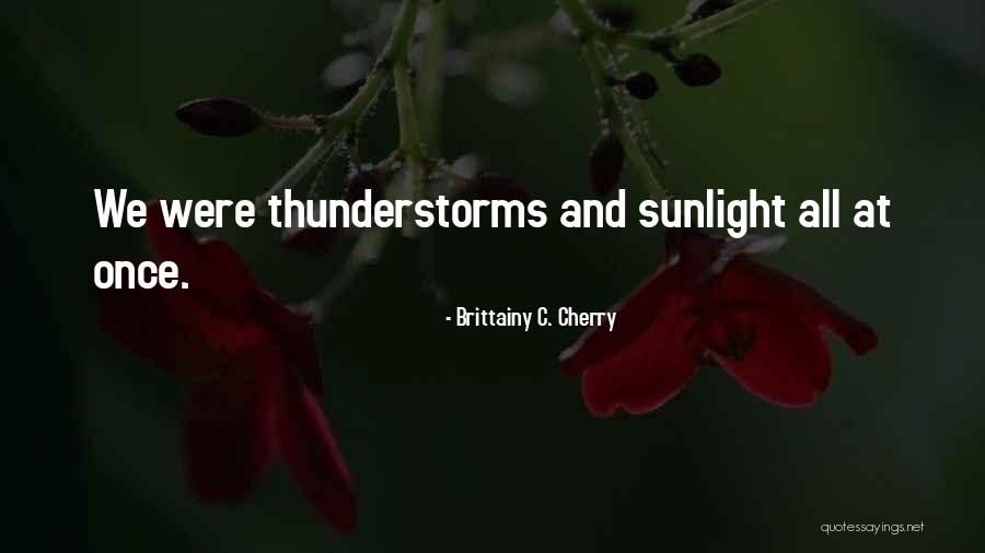 Raineth Drop Quotes By Brittainy C. Cherry Raineth Drop Quotes By Brittainy C. Cherry