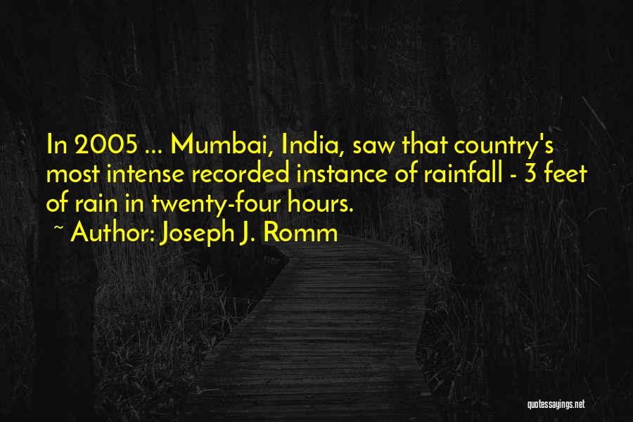 Rainfall Quotes By Joseph J. Romm