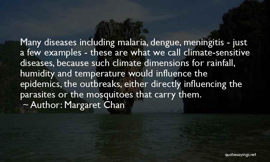 Rainfall Quotes By Margaret Chan