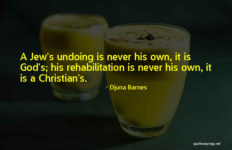 Rainfordi Quotes By Djuna Barnes Rainfordi Quotes By Djuna Barnes