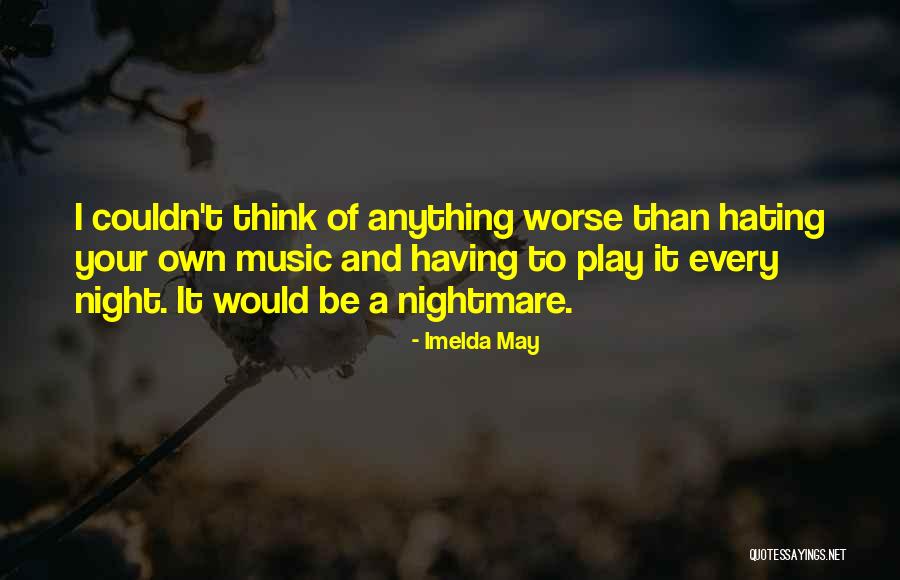 Rainie Quotes By Imelda May Rainie Quotes By Imelda May