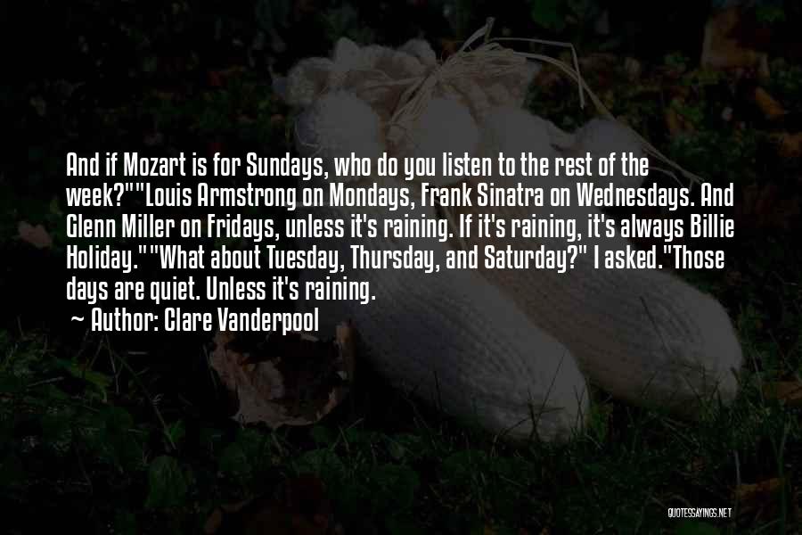Raining Days Quotes By Clare Vanderpool