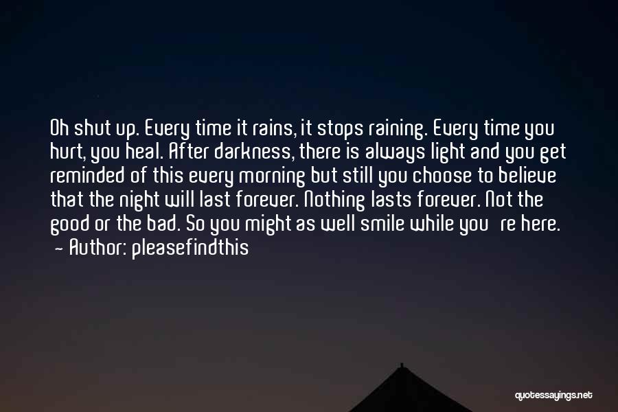 Raining Morning Quotes By Pleasefindthis