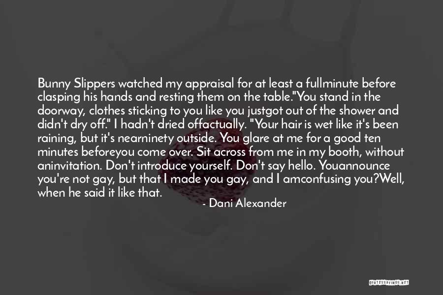 Raining Outside Quotes By Dani Alexander Raining Outside Quotes By Dani Alexander