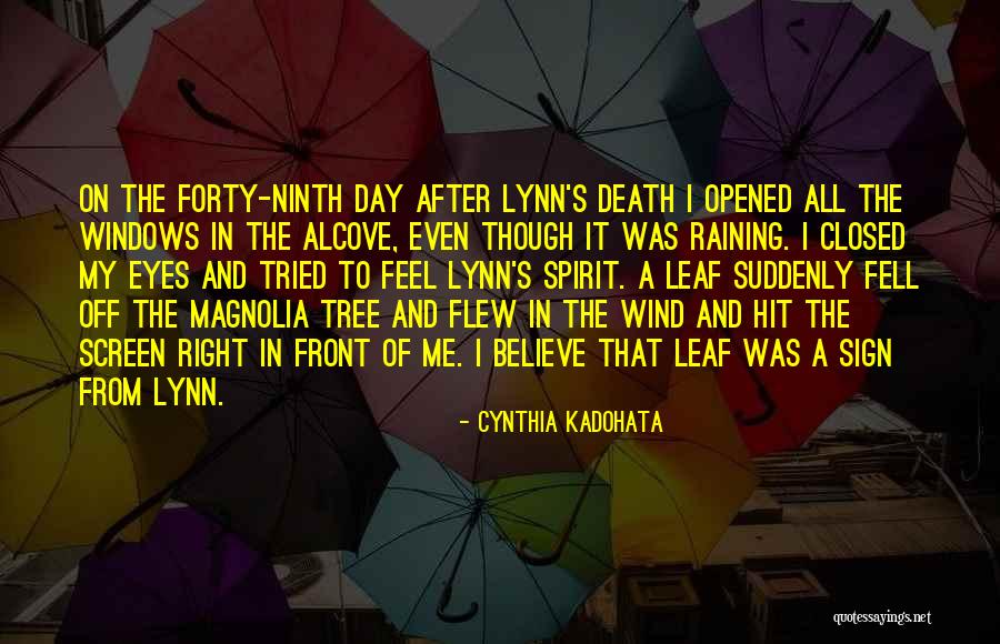 Raining Quotes By Cynthia Kadohata