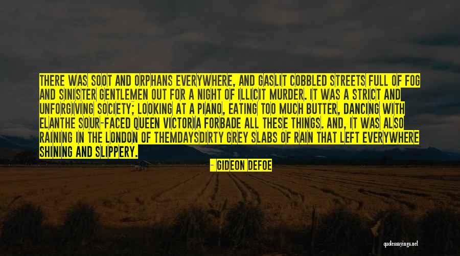 Raining Quotes By Gideon Defoe