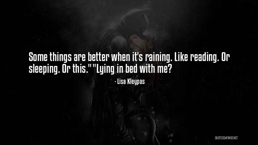 Raining Quotes By Lisa Kleypas