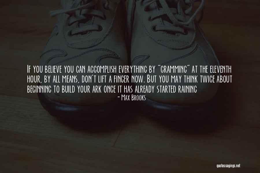 Raining Quotes By Max Brooks Raining Quotes By Max Brooks