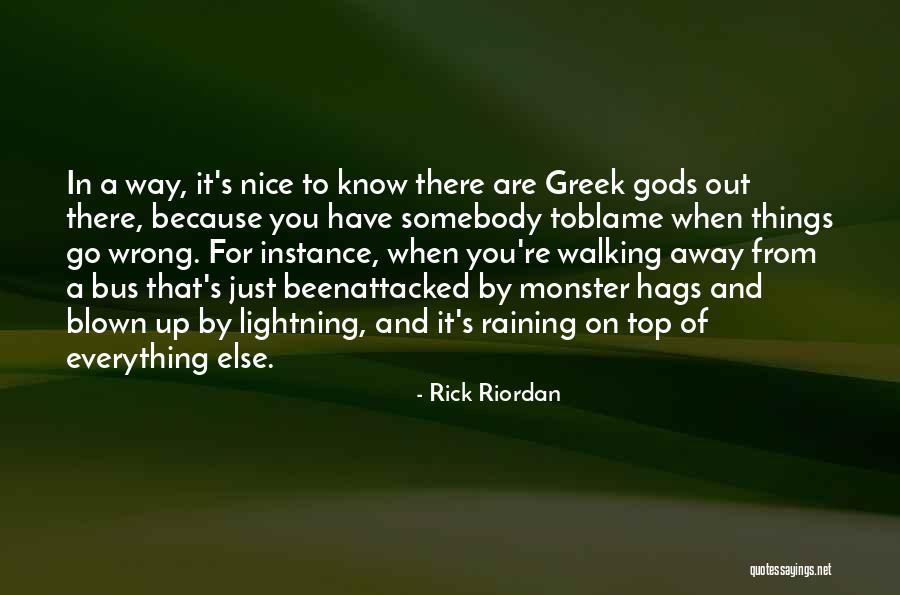 Raining Quotes By Rick Riordan