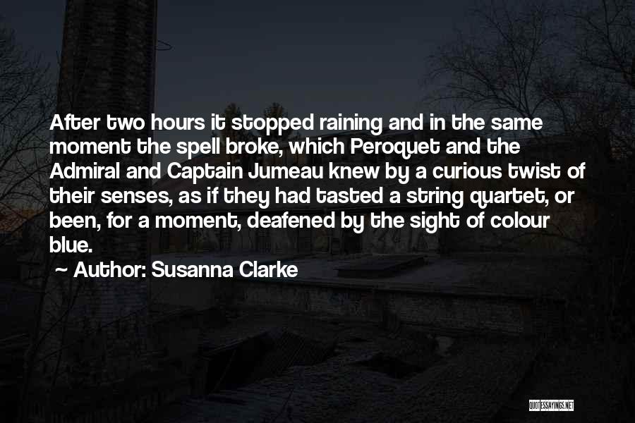 Raining Quotes By Susanna Clarke