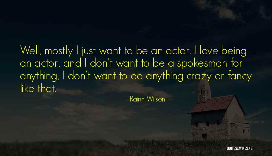Rainn Wilson Quotes 243788 Rainn Wilson Quotes 243788