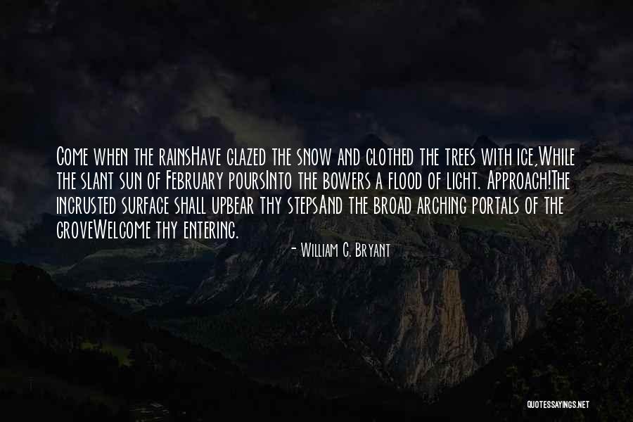 Rains Pours Quotes By William C. Bryant Rains Pours Quotes By William C. Bryant