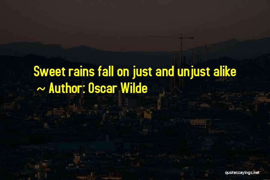 Rains Quotes By Oscar Wilde