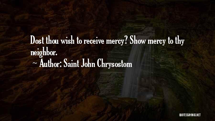 Rainville Special Functions Quotes By Saint John Chrysostom