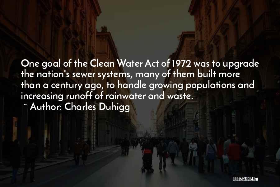Rainwater Quotes By Charles Duhigg