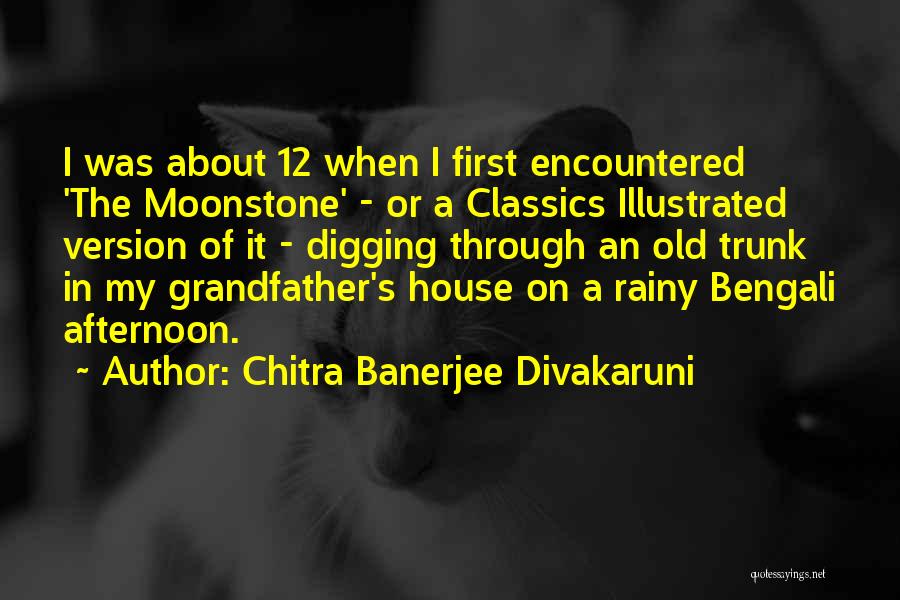 Rainy Afternoon Quotes By Chitra Banerjee Divakaruni