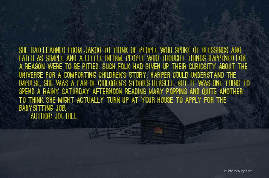 Rainy Afternoon Quotes By Joe Hill