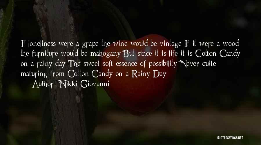 Rainy Day Quotes By Nikki Giovanni