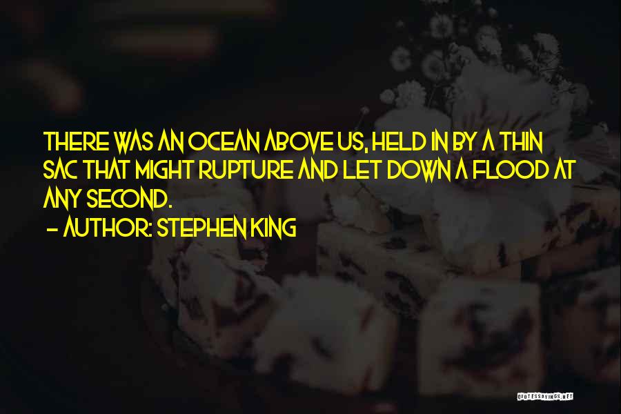 Rainy Season Quotes By Stephen King