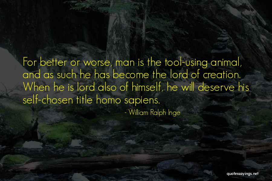 Rairainana Quotes By William Ralph Inge Rairainana Quotes By William Ralph Inge