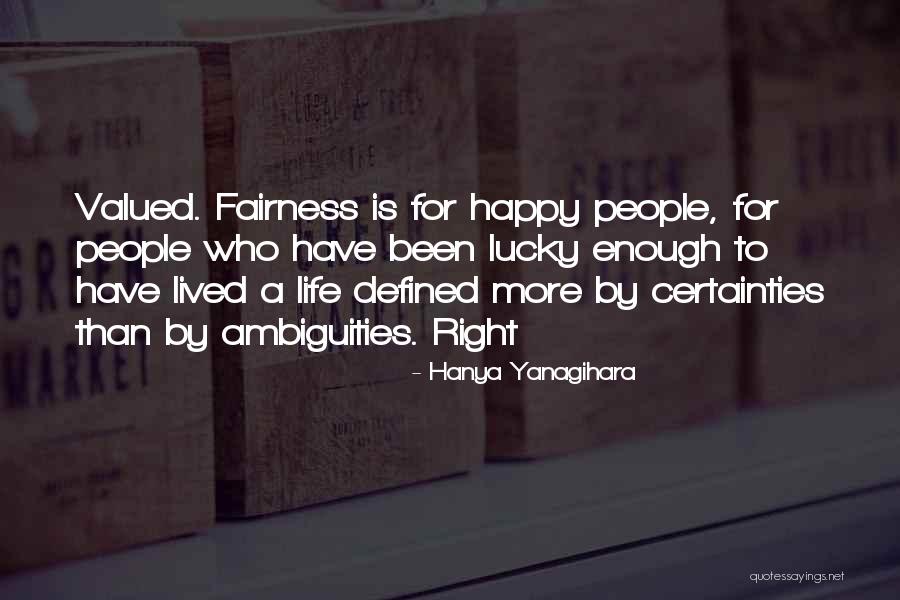 Raisamuslim Quotes By Hanya Yanagihara Raisamuslim Quotes By Hanya Yanagihara