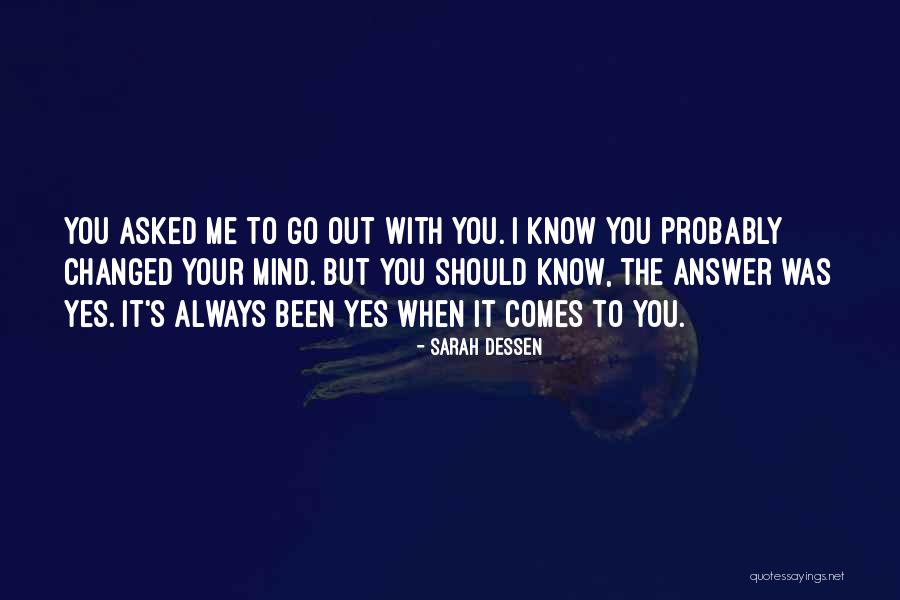 Raisamuslim Quotes By Sarah Dessen Raisamuslim Quotes By Sarah Dessen