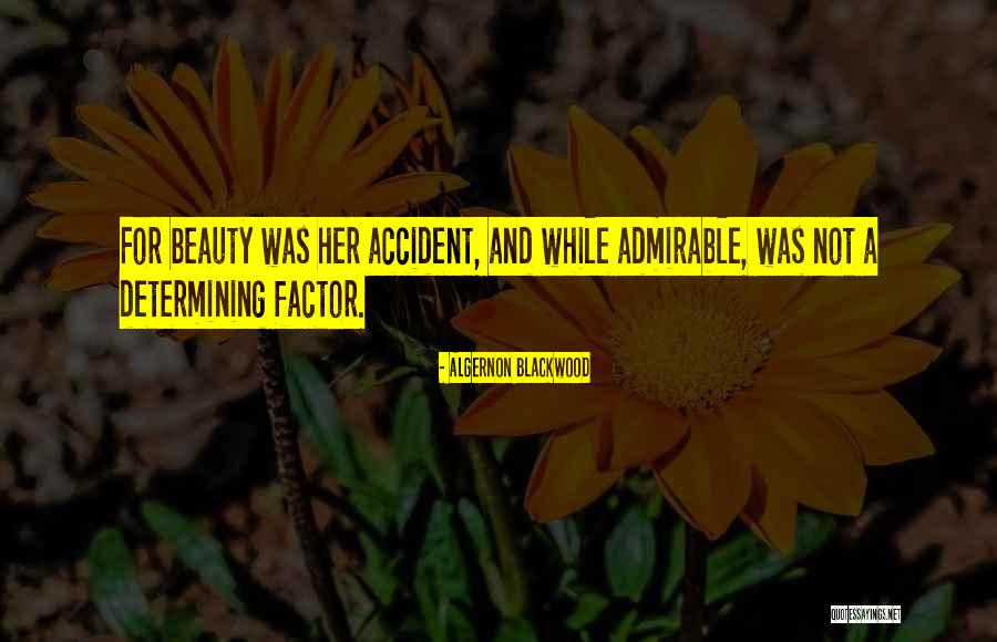 Raisbeck King Quotes By Algernon Blackwood Raisbeck King Quotes By Algernon Blackwood