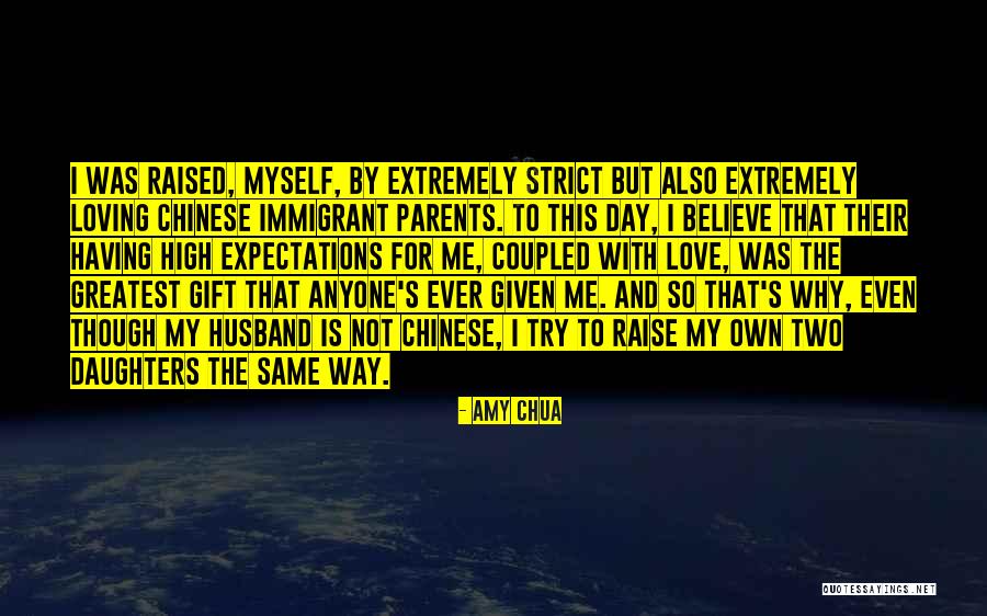 Raise Expectations Quotes By Amy Chua Raise Expectations Quotes By Amy Chua