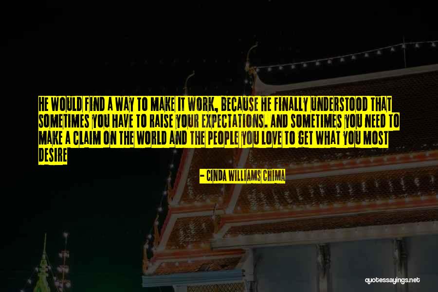 Raise Expectations Quotes By Cinda Williams Chima Raise Expectations Quotes By Cinda Williams Chima