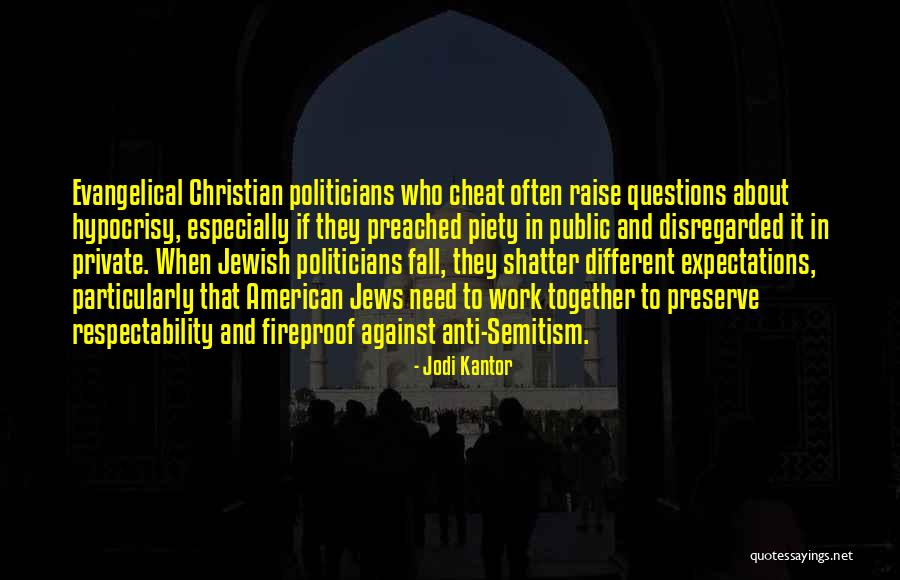 Raise Expectations Quotes By Jodi Kantor Raise Expectations Quotes By Jodi Kantor