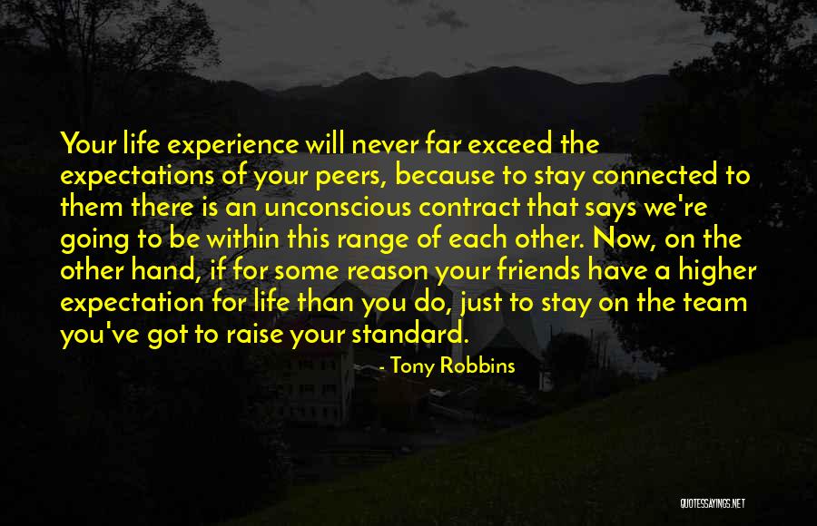 Raise Expectations Quotes By Tony Robbins