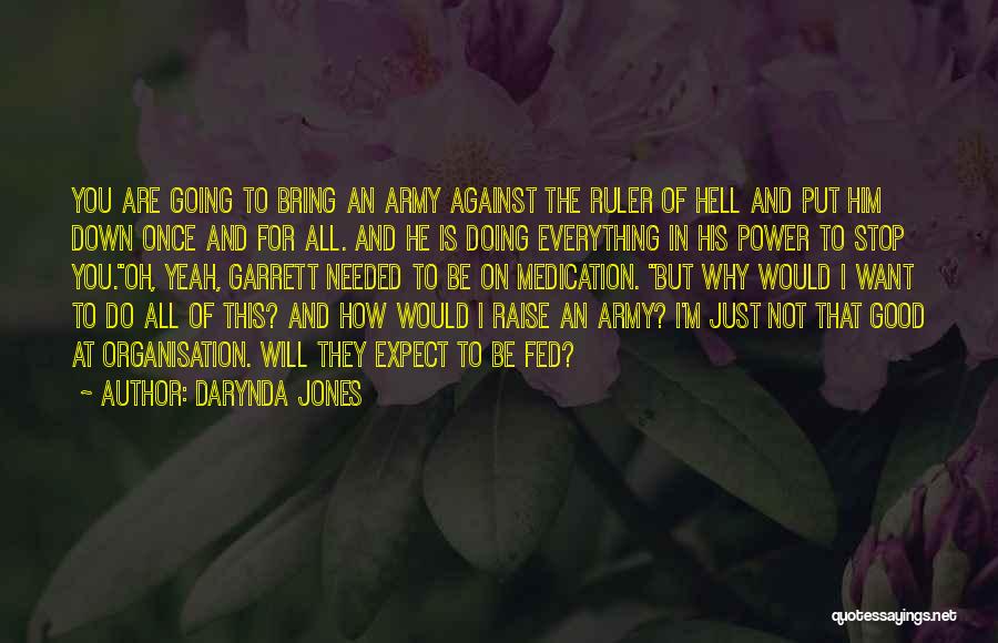 Raise Hell Quotes By Darynda Jones