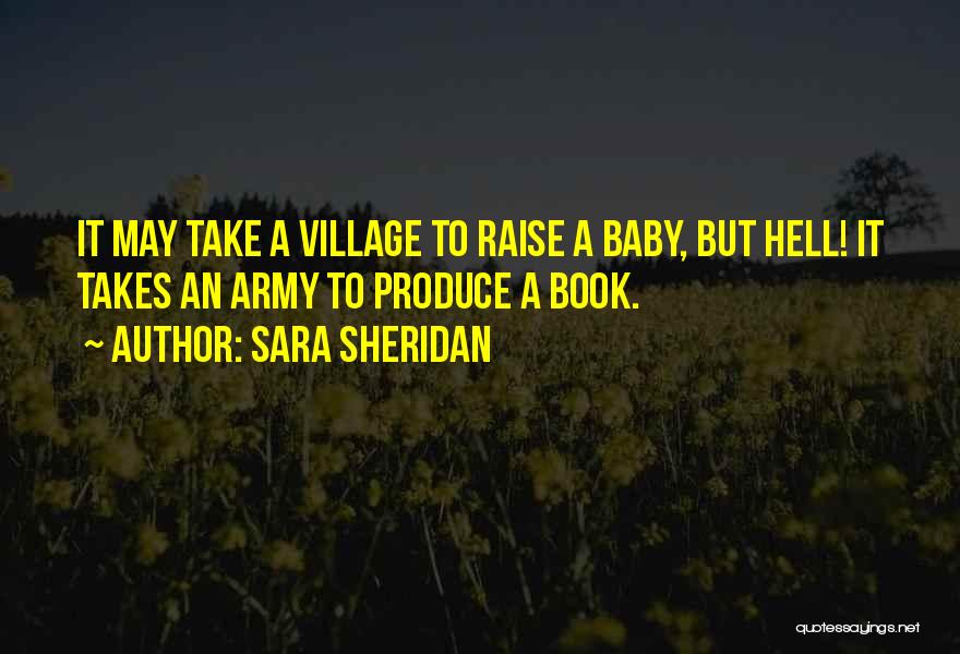 Raise Hell Quotes By Sara Sheridan