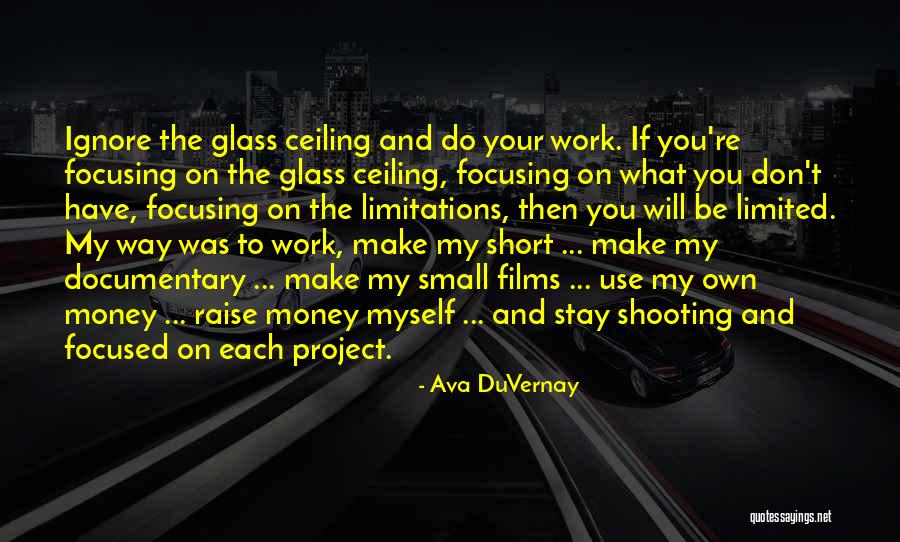 Raise Money Quotes By Ava DuVernay Raise Money Quotes By Ava DuVernay