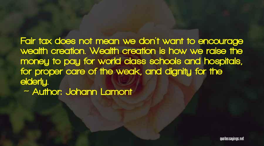 Raise Money Quotes By Johann Lamont