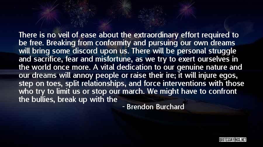 Raise Standards Quotes By Brendon Burchard