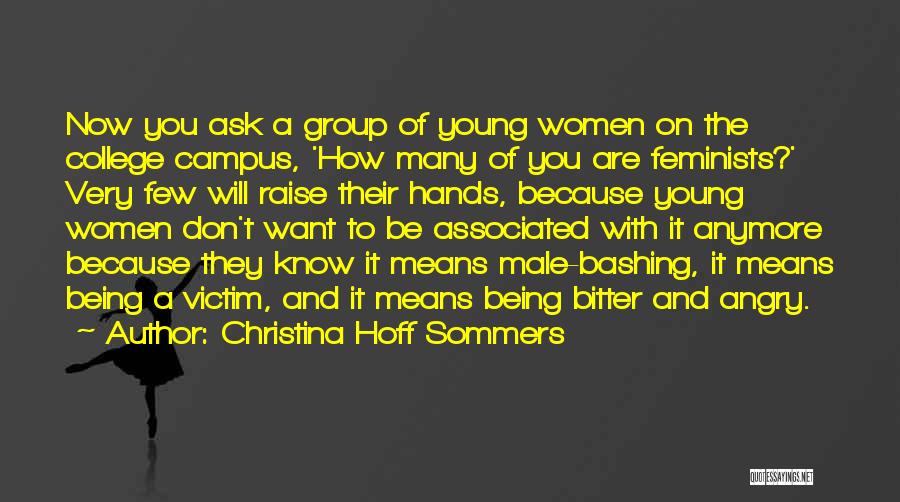 Raise Your Hands Up Quotes By Christina Hoff Sommers