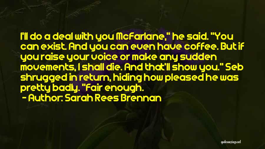 Raise Your Voice Quotes By Sarah Rees Brennan