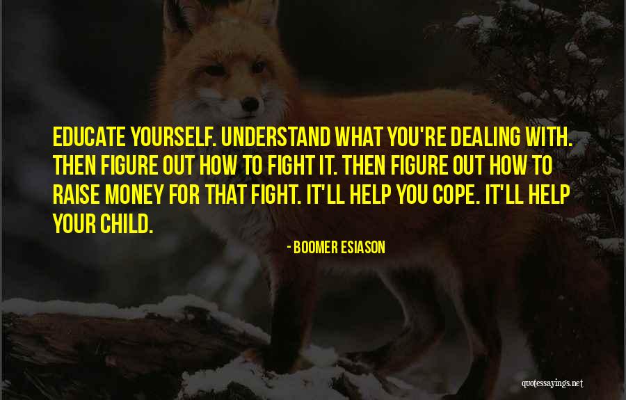 Raise Yourself Quotes By Boomer Esiason Raise Yourself Quotes By Boomer Esiason