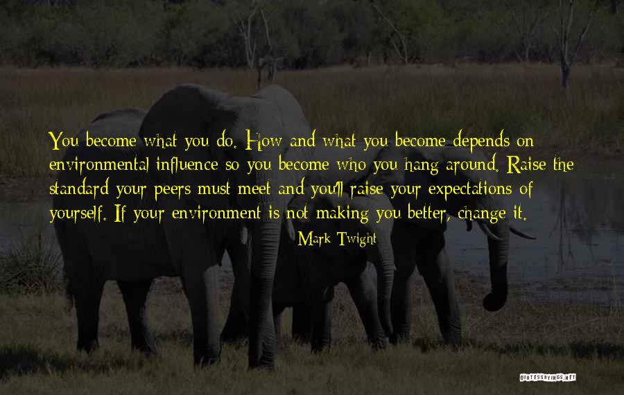 Raise Yourself Quotes By Mark Twight Raise Yourself Quotes By Mark Twight
