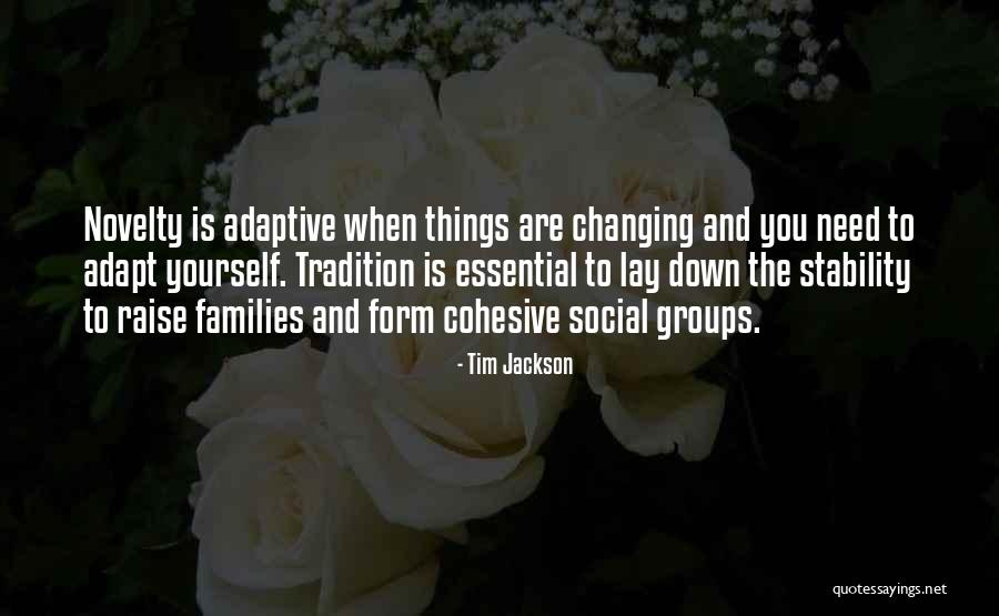 Raise Yourself Quotes By Tim Jackson Raise Yourself Quotes By Tim Jackson