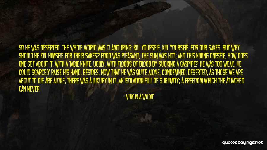 Raise Yourself Quotes By Virginia Woolf Raise Yourself Quotes By Virginia Woolf