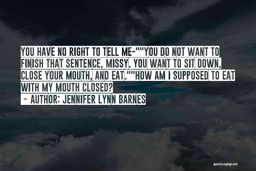 Raised By Wolves Quotes By Jennifer Lynn Barnes