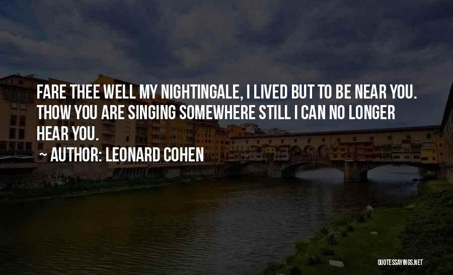 Raisers Edge Quotes By Leonard Cohen