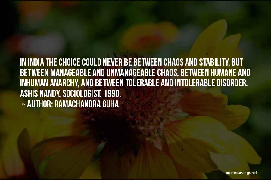 Raisers Edge Quotes By Ramachandra Guha